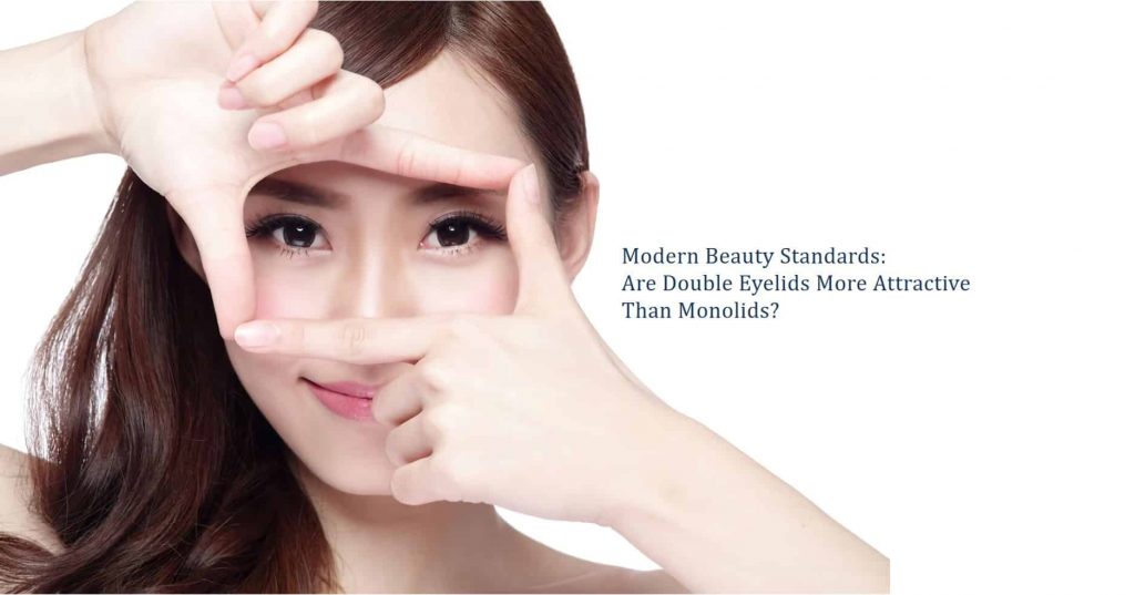 double eyelids are more attractive than monolids