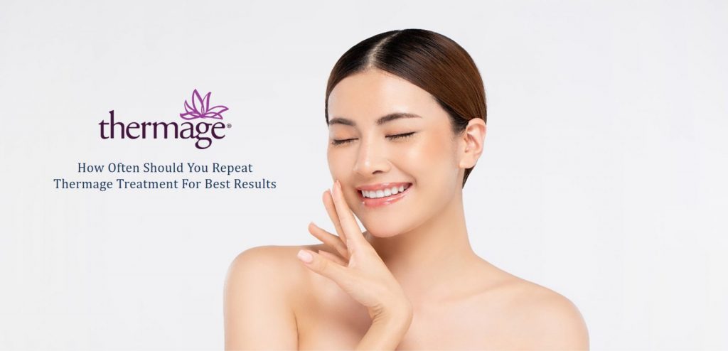 how often should you repeat thermage for best results