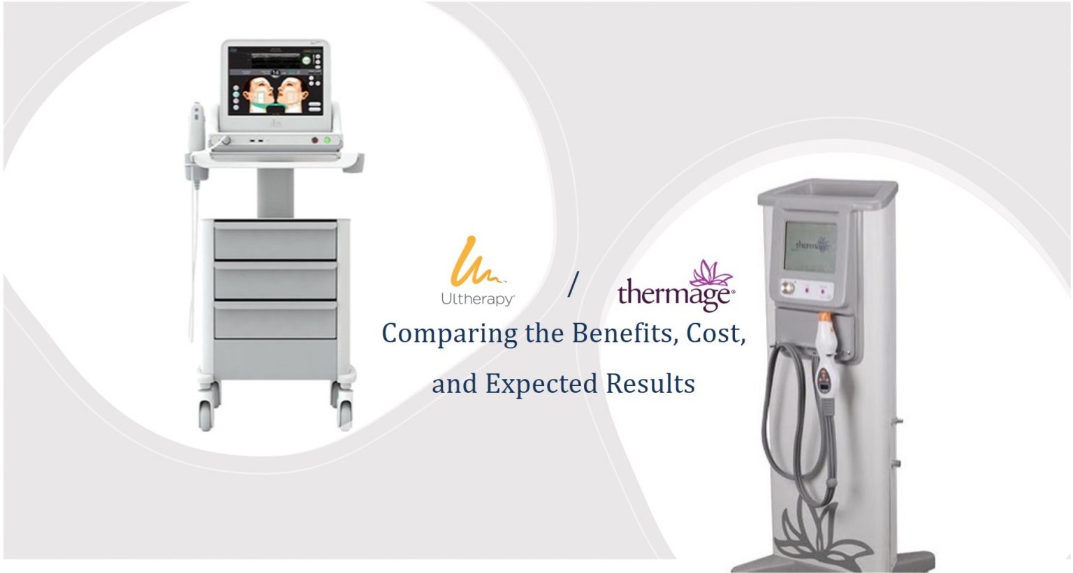 ultherapy vs thermage comparison