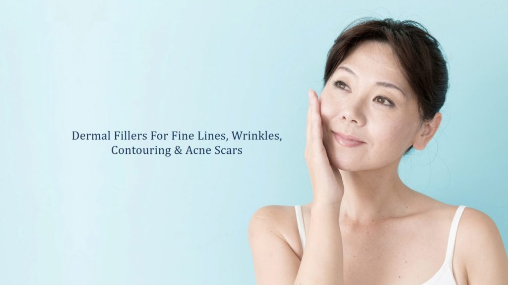 dermal fillers for fine lines and wrinkles-contouring - acne scars