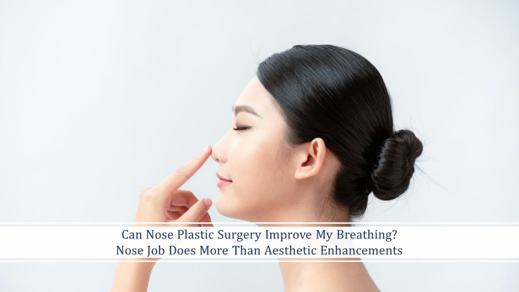 can nose plastic surgery improve breathing