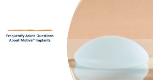 Frequently Asked Questions About Motiva® Implants