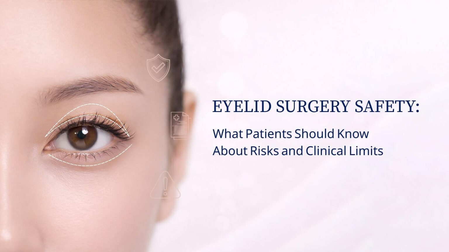 Eyelid surgery safety and risks patients should know in Singapore